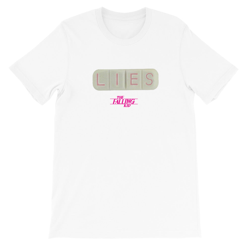 Lies Pill Unisex T-Shirt